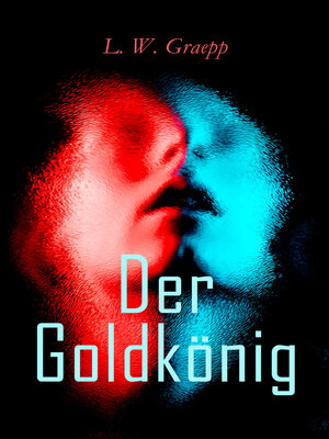 cover image of Der Goldkönig